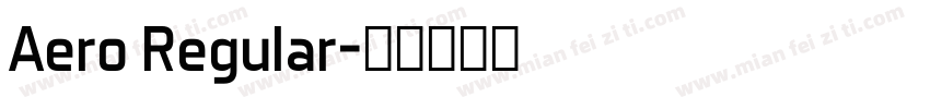 Aero Regular字体转换
